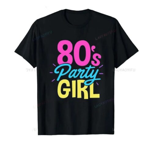 T-shirt 80's Party Girl